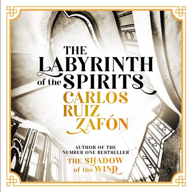 Forsidebilde av The Labyrinth of the Spirits : From the bestselling author of The Shadow of the Wind