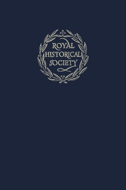 Transactions of the Royal Historical Society: Volume 22 : Sixth Series