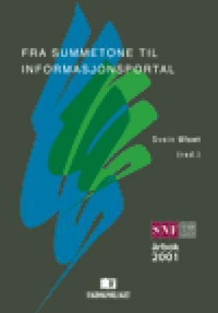 Fra summetone til informasjonsportal : SNF årbok 2001