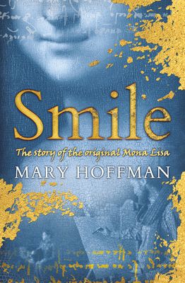 Smile : the story of the original Mona Lisa