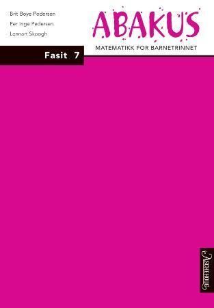 Abakus : fasit 7 : matematikk for barnetrinnet