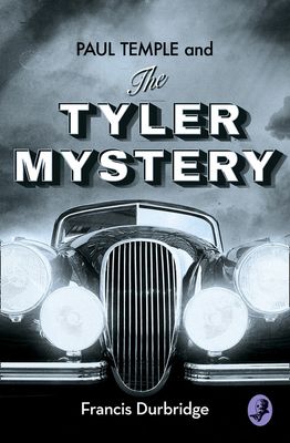 Forsidebilde av Paul Temple and the Tyler Mystery