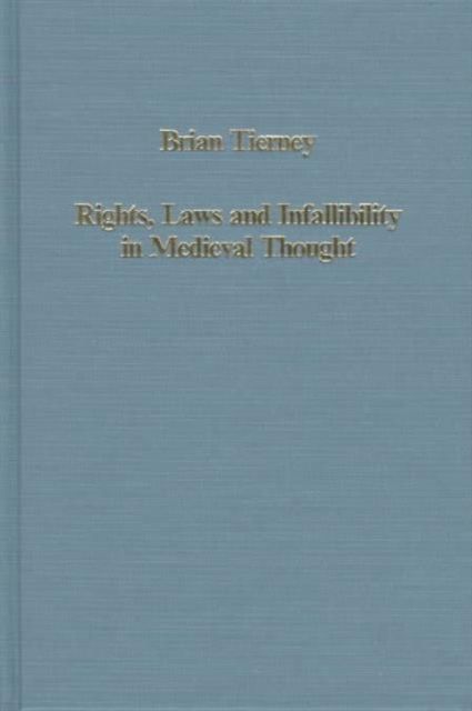 Rights, Laws and Infallibility in Medieval Thought