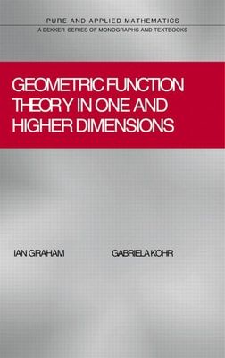 Geometric Function Theory in One and Higher Dimensions
