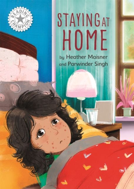 Reading Champion: Staying at Home : Independent Reading White 10