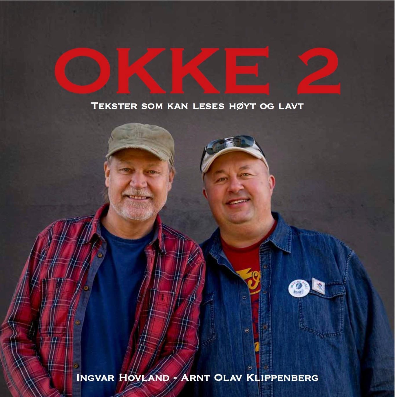 Okke 2 : tekster som kan leses høyt og lavt