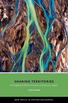 Sharing Territories : Overlapping Self-Determination and Resource Rights