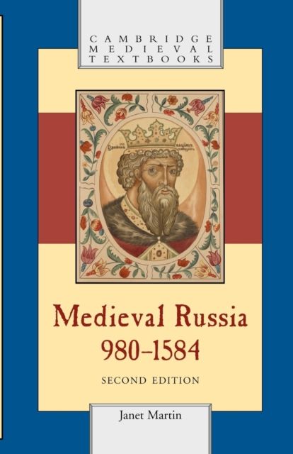 Medieval Russia, 980–1584