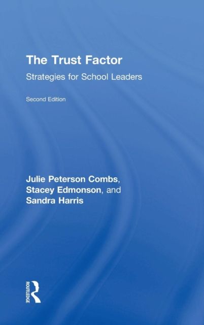 The Trust Factor : Strategies for School Leaders