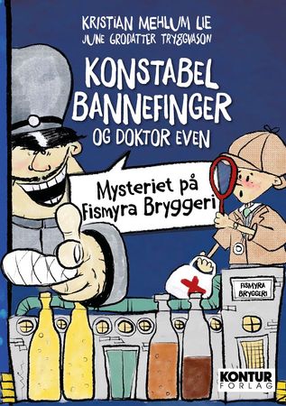 Konstabel Bannefinger og doktor Even