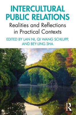Intercultural Public Relations : Realities and Reflections in Practical Contexts