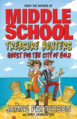 Treasure Hunters: Quest for the City of Gold : (Treasure Hunters 5)
