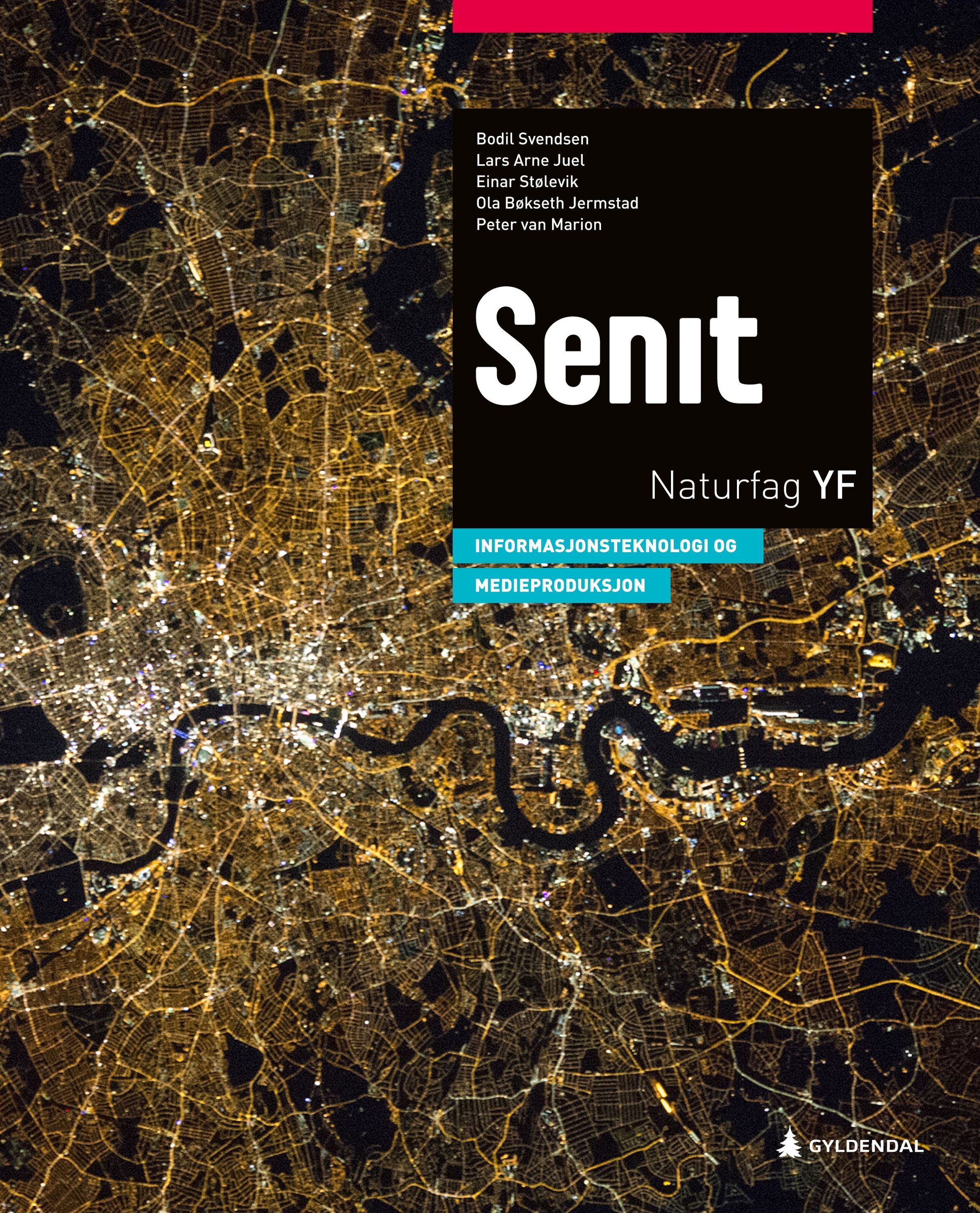 Senit : naturfag YF : informasjonsteknologi og medieproduksjon