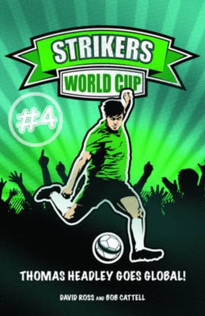Strikers: World Cup : Book 4
