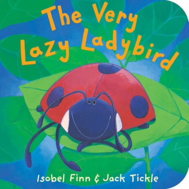 The Very Lazy Ladybird