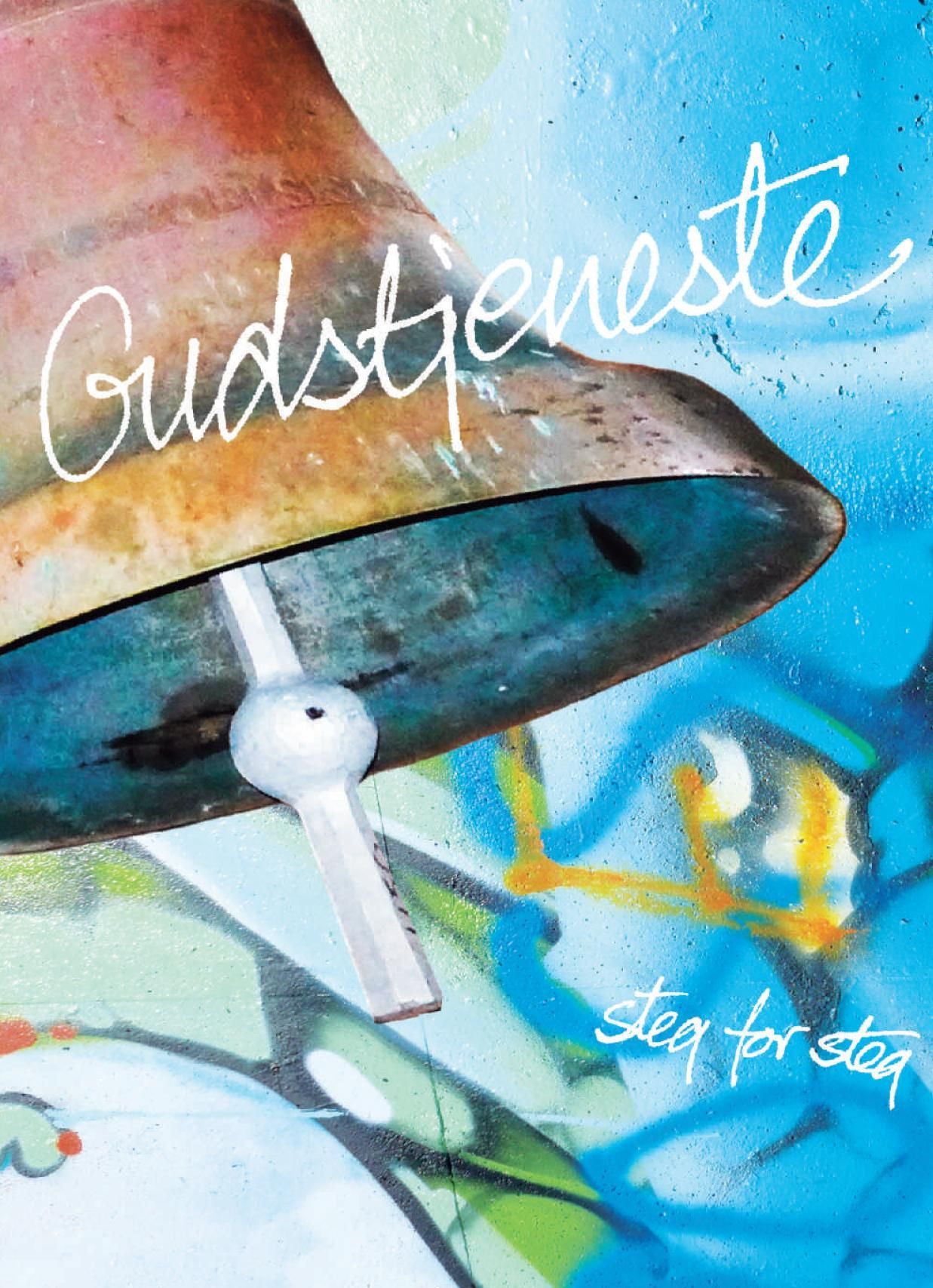 Gudstjeneste : steg for steg