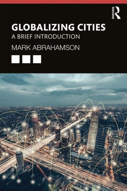 Forsidebilde av Globalizing Cities : A Brief Introduction