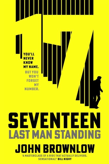 Agent Seventeen : The Richard and Judy Summer 2023 pick - the most intense and thrilling crime action thriller of the year, for fans of Jason Bourne and James Bond: WINNER OF THE 2023 IAN FLEMING STEEL DAGGER