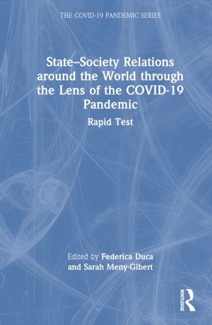State–Society Relations around the World through the Lens of the COVID-19 Pandemic : Rapid Test