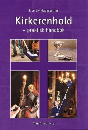 Kirkerenhold : praktisk håndbok