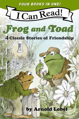 Frog and Toad: 4 Classic Stories of Friendship : All 4 Books From the Classic Animal Friendship and Adventure Series in 1 Paperback, Great for Growing Reading Skills and Early Literacy Development for Kids [ages 4-8]; Value Price!