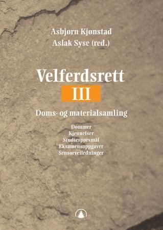 Velferdsrett. III. Doms- og materialsamling