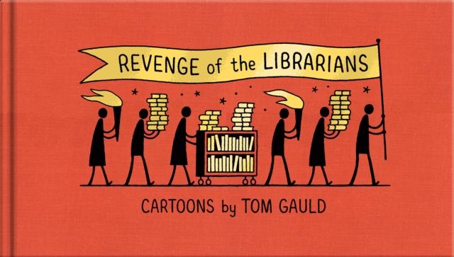 Revenge of the librarians : cartoons
