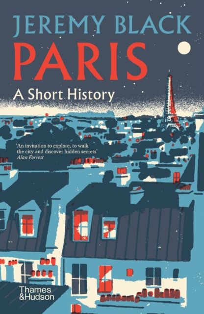 Paris : A Short History