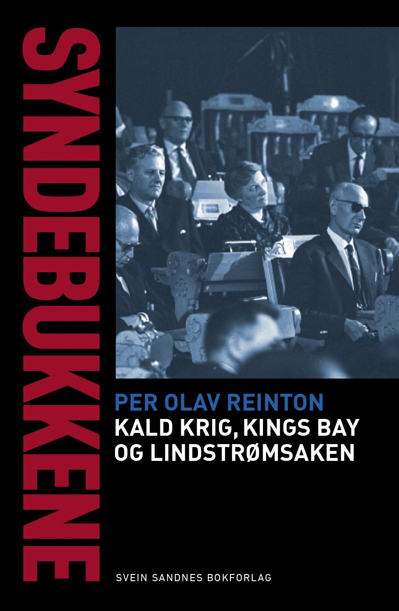 Syndebukkene : kald krig, Kings Bay og Lindstrøm-saken