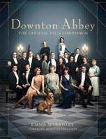Downton Abbey : the official film companion