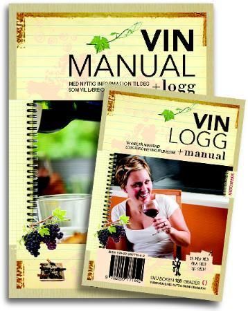 Vinmanual + logg ; Vinlogg + manual : med nyttig informasjon til deg som vil lære om vin :