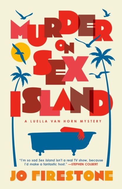 Murder on Sex Island : A Luella van Horn Mystery