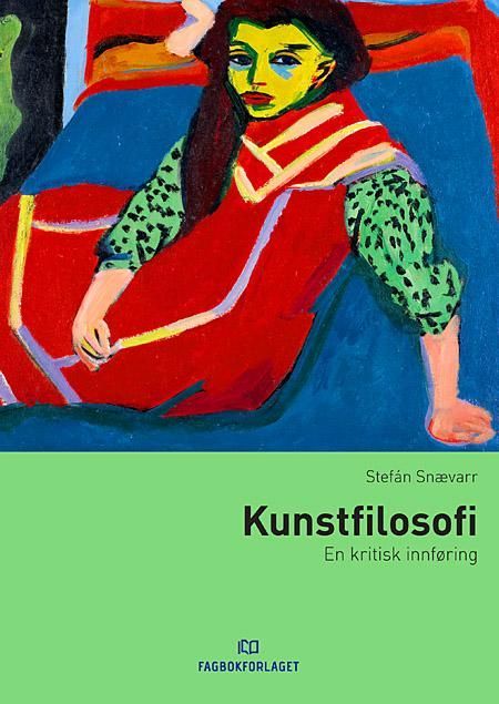Kunstfilosofi : en kritisk innføring