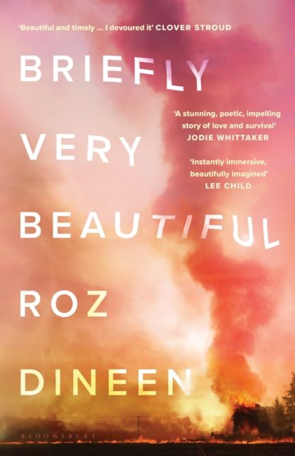 Briefly Very Beautiful : Shortlisted for the Climate Fiction Prize 2024
