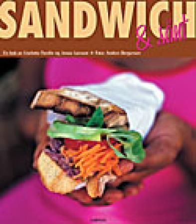 Sandwich & sånt : en bok