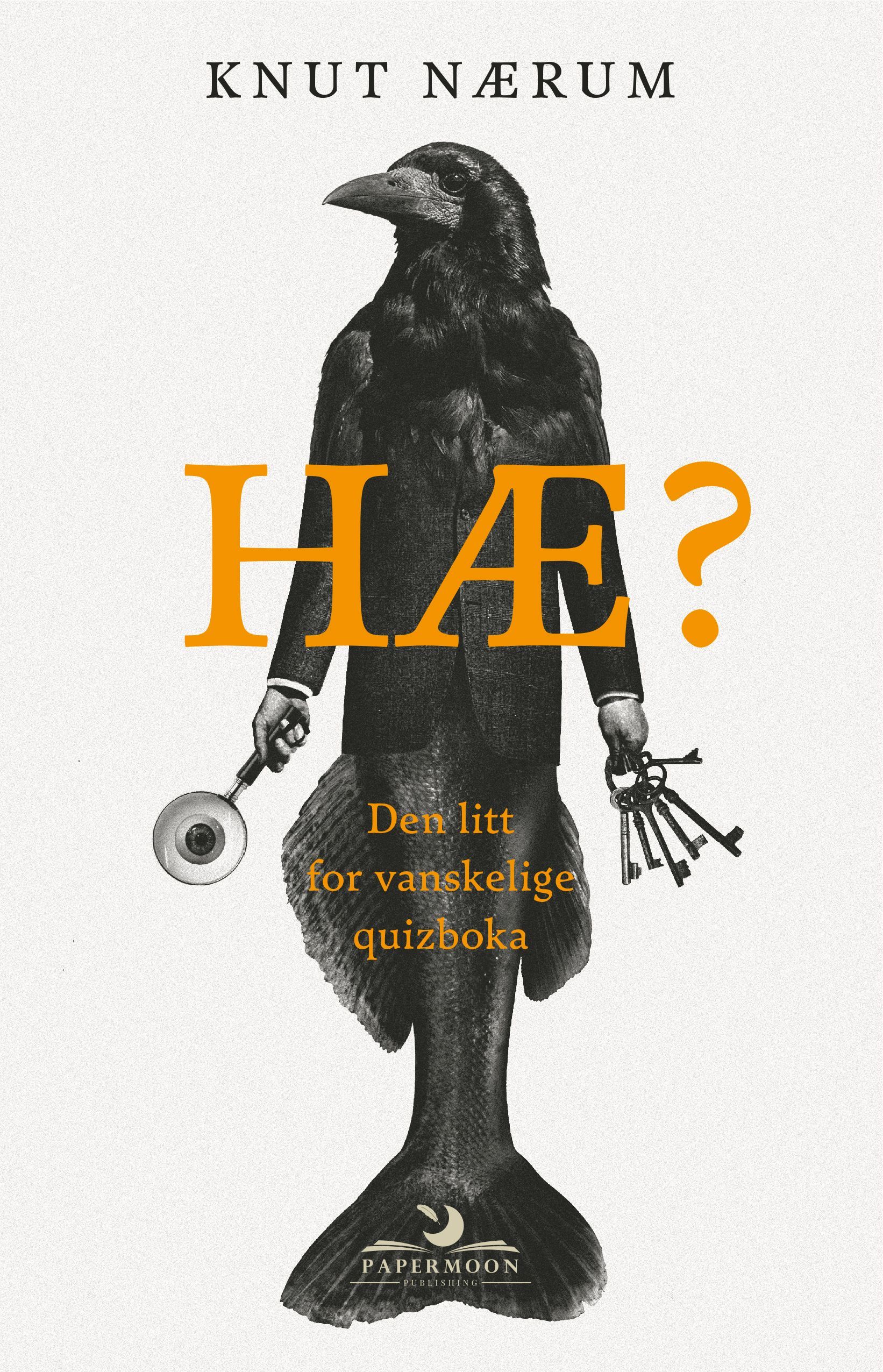 Hæ? : den litt for vanskelige quizboka