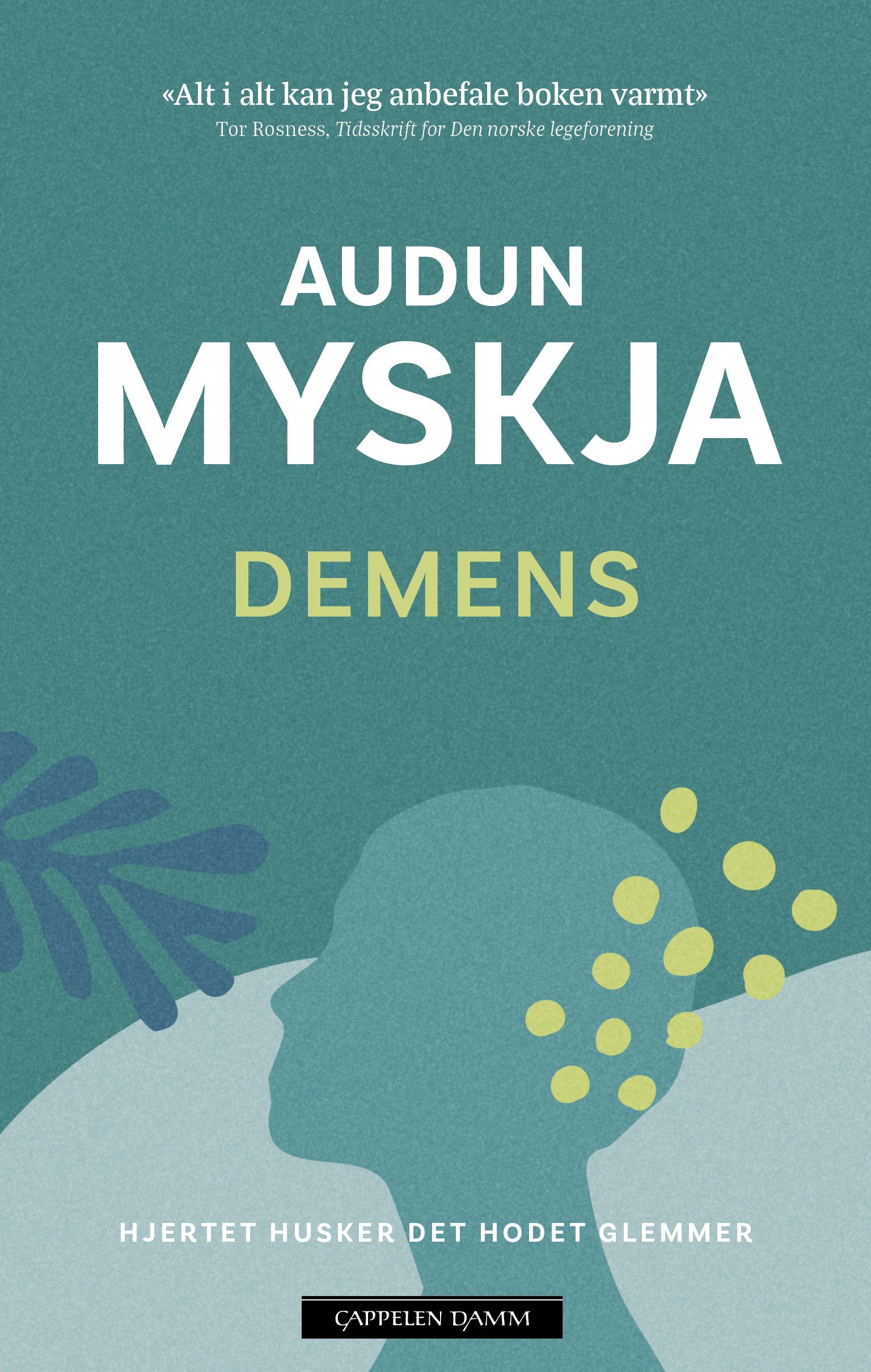 Demens : hjertet husker det hodet glemmer