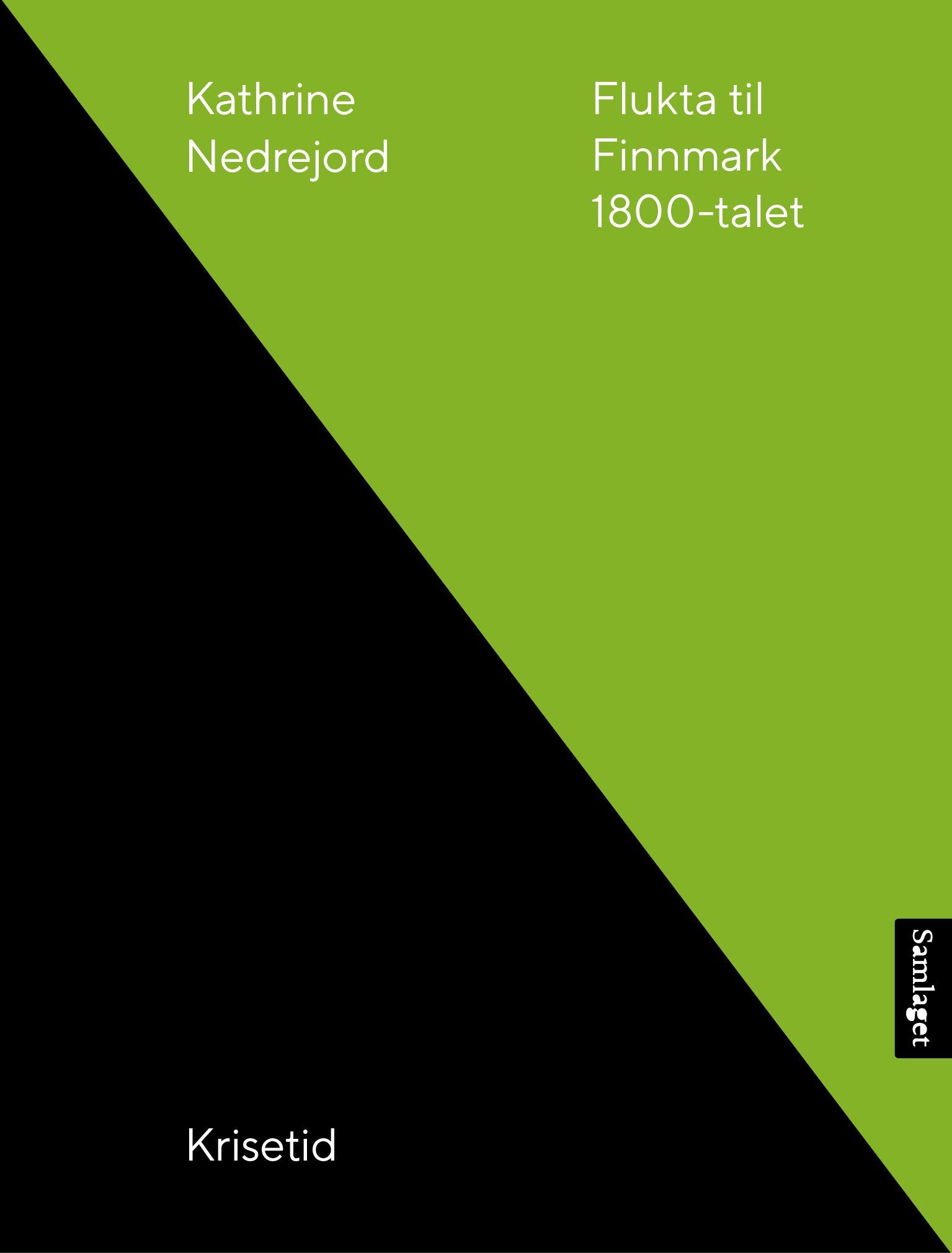 Flukta til Finnmark : 1800-talet