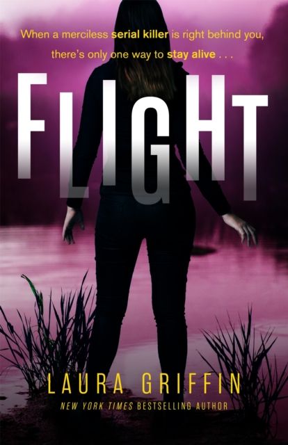 Flight : A heart-pounding, race-against-the-clock romantic thriller