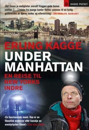 Under Manhattan : en reise til New Yorks indre