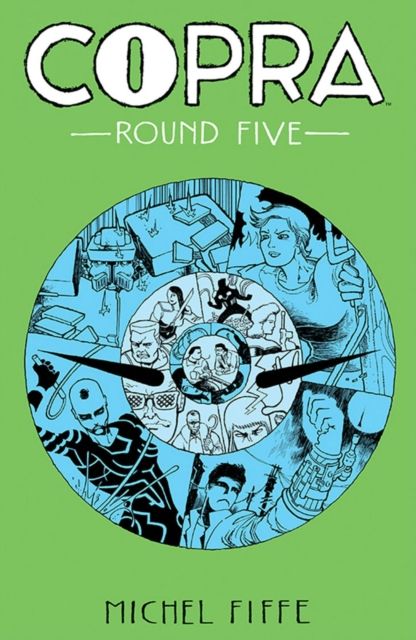 Copra. Round five
