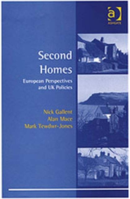 Second Homes : European Perspectives and UK Policies