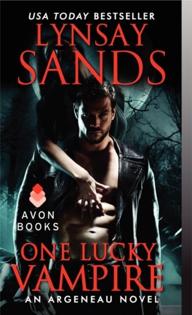 One Lucky Vampire : An Argeneau Novel