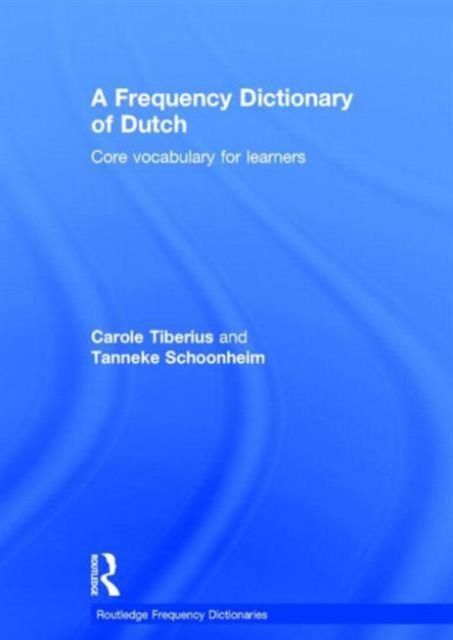 A Frequency Dictionary of Dutch : Core Vocabulary for Learners