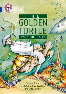 The Golden Turtle and Other Tales : Band 16/Sapphire