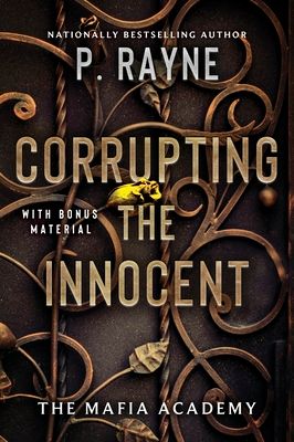 Corrupting the Innocent : A Novel