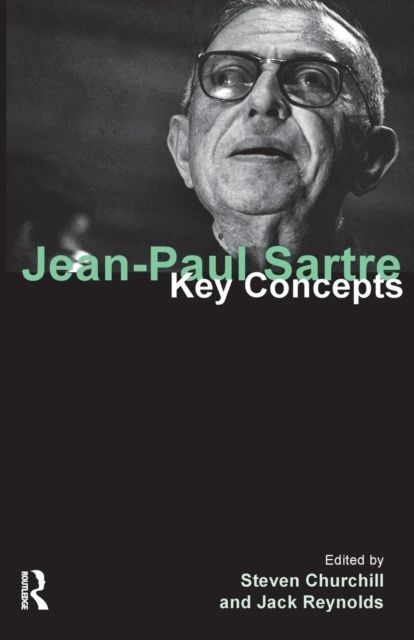 Jean-Paul Sartre : Key Concepts
