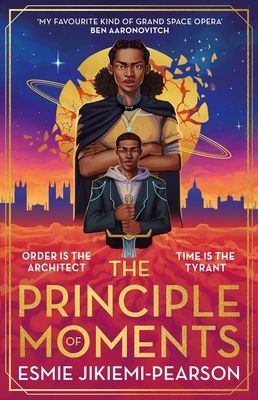 The Principle of Moments : Longlisted for the 2024 TikTok Book Awards
