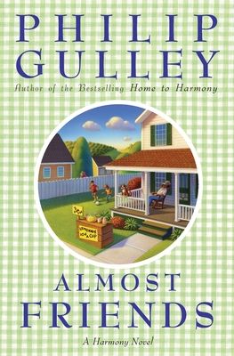 Almost Friends : A Harmony Novel