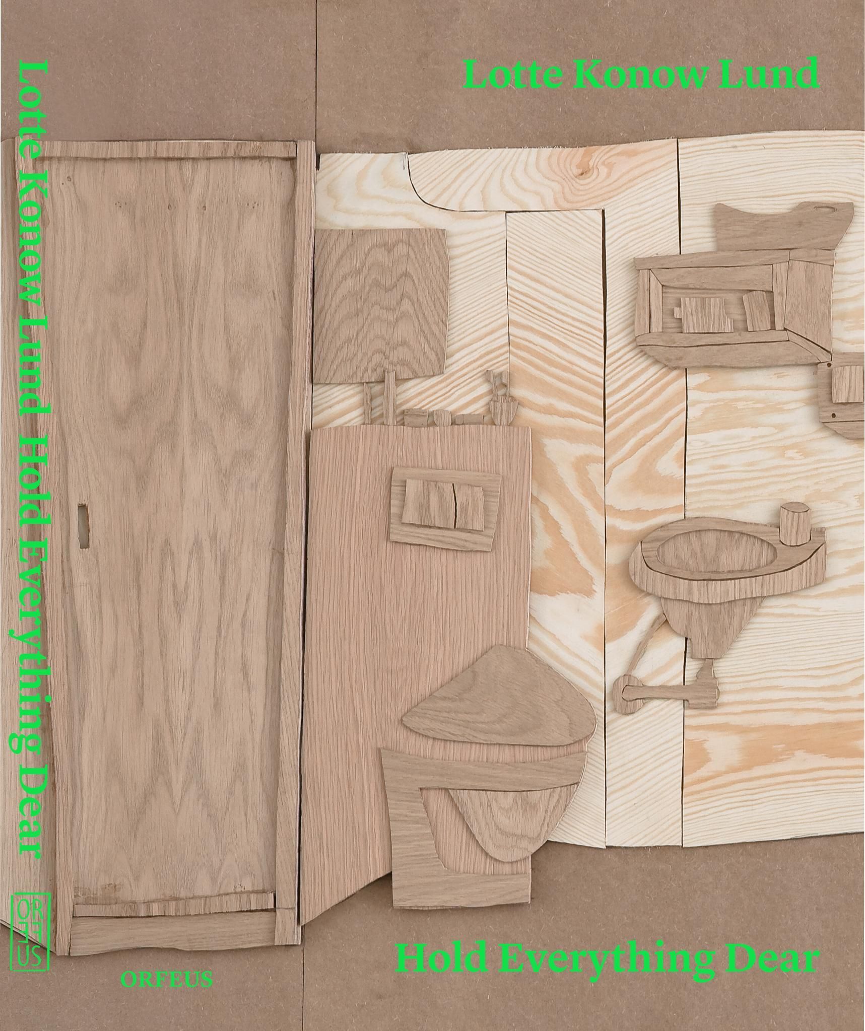 Lotte Konow Lund : hold everything dear